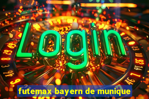 futemax bayern de munique